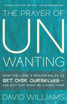 The Prayer of Unwanting