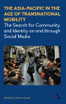 The Asia-Pacific in the Age of Transnational Mobility