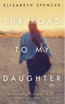 The Road to my Daughter