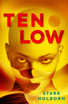 Ten Low
