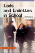 Lads And Ladettes In School, Sc