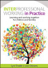 Interprofessional Working In Practice
