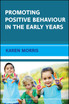 Promoting Positive Behaviour E