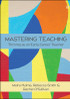 Mastering Teaching: Thriving As An Early Career Teacher