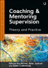 Coaching And Mentoring Supervision 2E