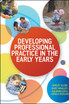 Developing Professional Practice