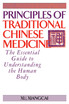Principles of Traditional Chinese Medicine
