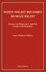 When Might Becomes Human Right