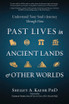 Past Lives In Ancient Lands & Other Worlds