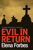 Evil In Return: A Mark Tartaglia Thriller