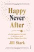 Happy Never After