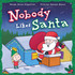 Nobody Likes Santa