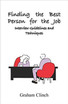 Finding the Best Person for the Job