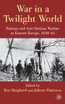 War in a Twilight World