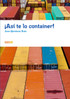 ¡Así te lo container!