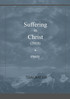 Suffering in Christ