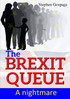 The Brexit Queue