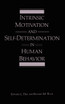 Intrinsic Motivation and Self-Determination in Human Behavior