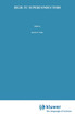 High-Tc Superconductors (Proceedings of an International Discussion Meeting on High Tc Superconductors, Held Feb. 7-11, 1988, at the Castle of Mauter)