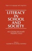 Literacy in School and Society