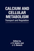 Calcium and Cellular Metabolism