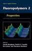 Fluoropolymers 2
