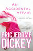 An Accidental Affair