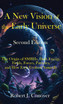 A New Vision of the Early Universe - Second Edition