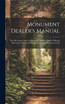 Monument Dealer's Manual