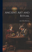 Ancient Art and Ritual