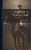 Ordini Di Cavalcare