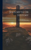 Jesus Myth Or History
