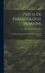 Précis De Parasitologie Humaine