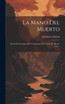 La Mano Del Muerto