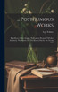 ... Posthumous Works