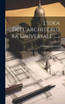 L'idea Dell'architettura Universale ......