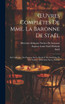 Œuvres Complètes De Mme. La Baronne De Staël