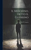 Il Meschino, Detto Il Guerrino