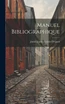 Manuel Bibliographique