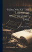 Memoirs of the Life of Sir Walter Scott, Bart; Volume I