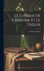 Le Luthier de Crémone et Le Trésor