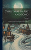 Christmas in Art and Song