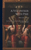 A Volunteer With Pike