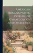 American Homoeopathic Journal of Gynaecology and Obstetrics