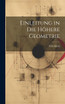 Einleitung in die Höhere Geometrie
