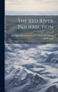 The Red River Insurrection