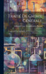 Traité de Chimie Générale