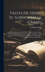 Fastes De Henri Iv, Surnommé Le Grand