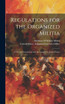 Regulations for the Organized Militia
