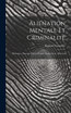 Aliénation Mentale Et Criminalité